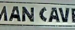 The Man Cave Beer Street Sign